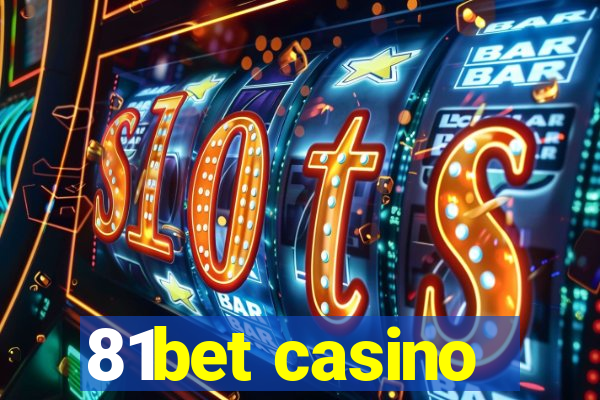 81bet casino